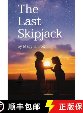 【3-4周达】The Last Skipjack [9781936135783]