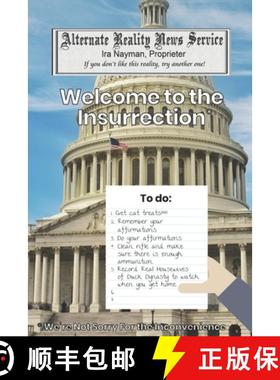 【3-4周达】Welcome to the Insurrection : We're NOT Sorry for the Inconvenience [9781927645369]