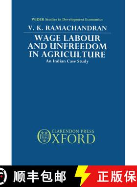 【3-4周达】Wage Labour and Unfreedom in Agriculture: An Indian Case Study [9780198286479]