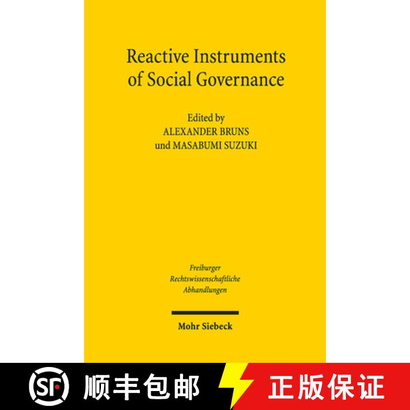 【3-4周达】Reactive Instruments of Social Governance [9783161576546]