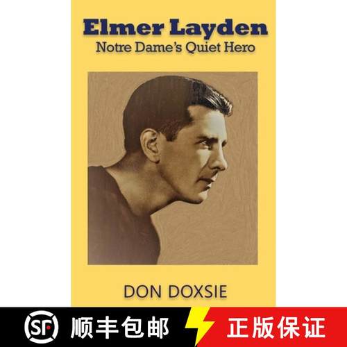 【3-4周达】Elmer Layden: Notre Dame's Quiet Hero [9781088182086]