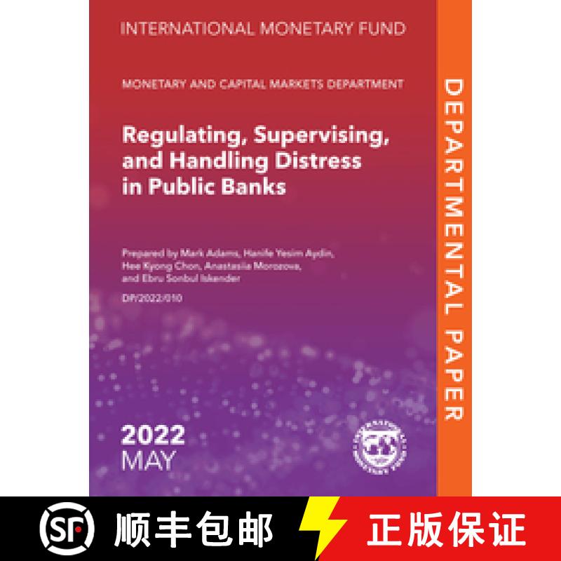 【3-4周达】Regulating, Supervising, and Handling Distress in Public Banks [9781616359041]