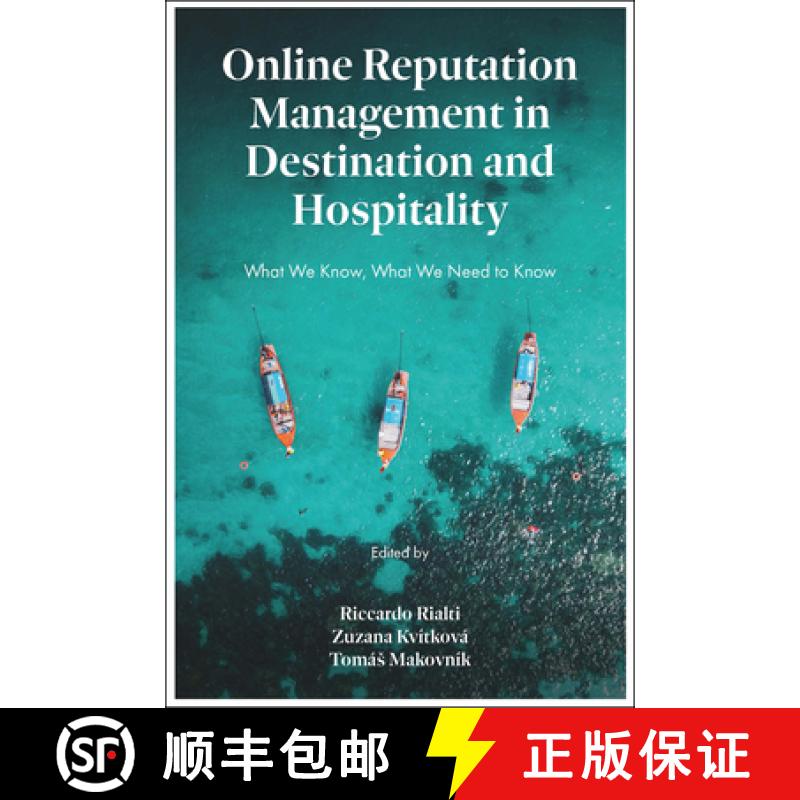 【3-4周达】Online Reputation Management in Destination and Hospitality: What We Know, What We Need to... [9781803823768]