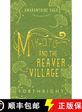 【3-4周达】Mikoto and the Reaver Village [9781631230721]