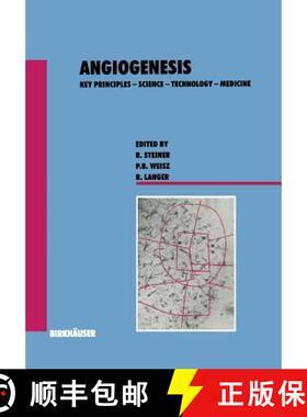 【3-4周达】Angiogenesis: Key Principles -- Science -- Technology -- Medicine [9783034870030]