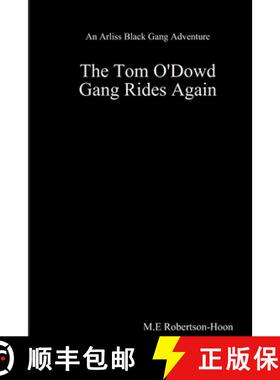 【3-4周达】The Tom O' Dowd Gang Rides Again [9781329403512]