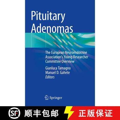 【3-4周达】Pituitary Adenomas : The European Neuroendocrine Association's Young Researcher Committee ... [9783030904777]