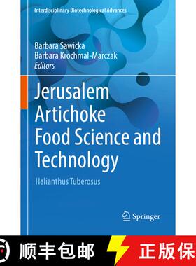 【3-4周达】Jerusalem Artichoke Food Science and Technology : Helianthus Tuberosus [9789811908071]