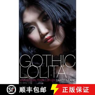 【3-4周达】Gothic Lolita: A Mystical Thriller [9781416913962]