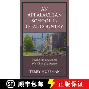 Changing Appalachian Coal 预订 Facing Region School Challenges the 9781793603104 Country