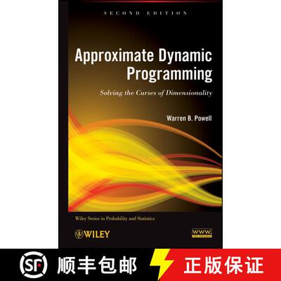 【3-4周达】Approximate Dynamic Programming: Solving The Curses Of Dimensionality, Second Edition [Wil... [9780470604458]