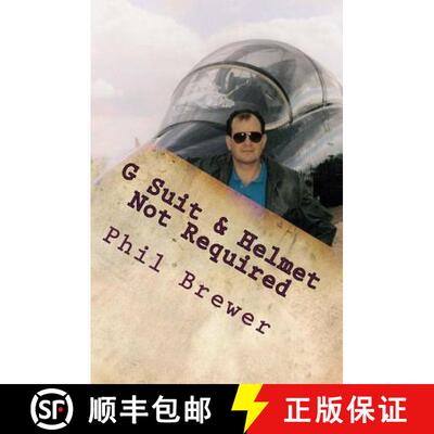 【3-4周达】G Suit & Helmet Not Required: 4 Secrets Of Doing Business Like a Fighter Pilot [9780615527000]