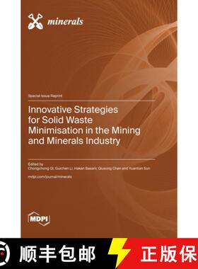 【3-4周达】Innovative Strategies for Solid Waste Minimisation in the Mining and Minerals Industry [9783725823574]