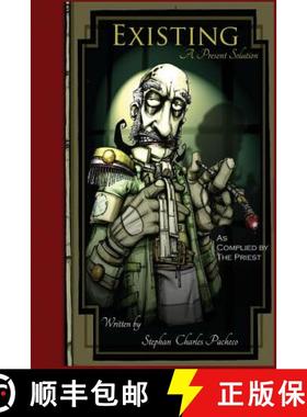 【3-4周达】Existing: A Present Solution [9780977124374]