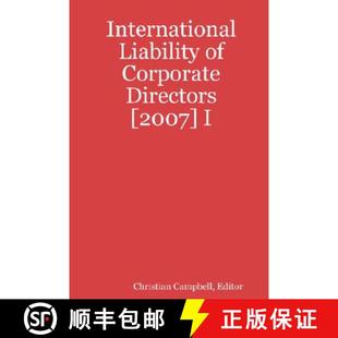 【3-4周达】International Liability of Corporate Directors [2007] I [9781435702288]