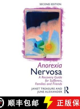 【3-4周达】Anorexia Nervosa : A Recovery Guide for Sufferers, Families and Friends [9780415633673]