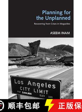 【3-4周达】Planning for the Unplanned: Recovering from Crises in Megacities [9780415951302]