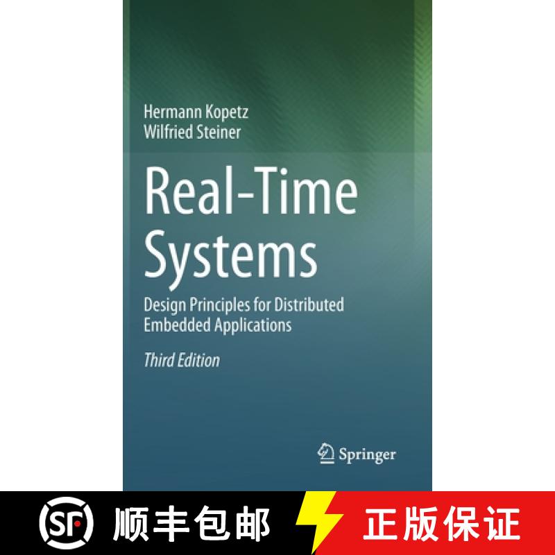 【3-4周达】Real-Time Systems : Design Principles for Distributed Embedded Applications [9783031119910]