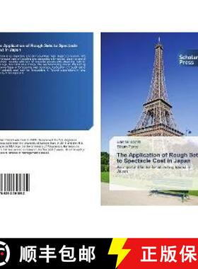 预订 The Application of Rough Sets to Spectacle Cost in Japan [9786202301862]