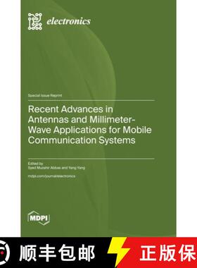 【3-4周达】Recent Advances in Antennas and Millimeter-Wave Applications for Mobile Communication Systems [9783725808403]
