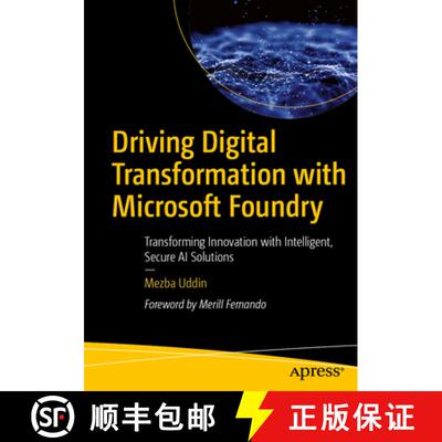 【3-4周达】Driving Digital Transformation with Azure AI Foundry: Transforming Innovation with Intelli... [9798868824784]