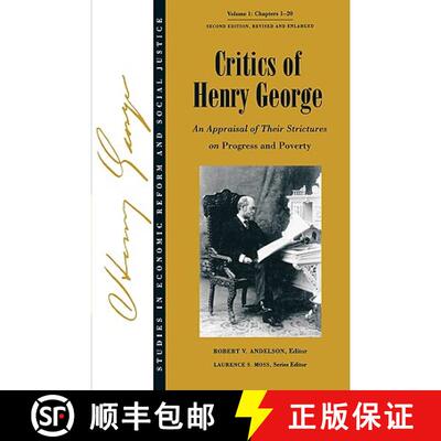 【3-4周达】Critics Of Henry George - An Appraisal Of Their Strictures On Progress And Poverty V 1 Chp... [9781405118248]