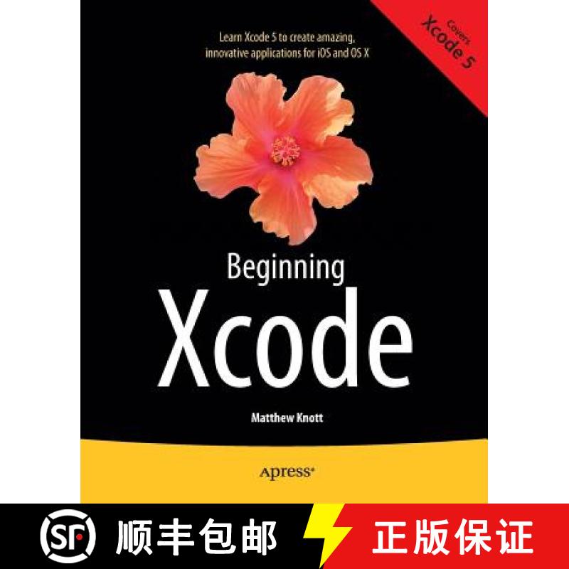 【4周达】Beginning Xcode [9781430257431]