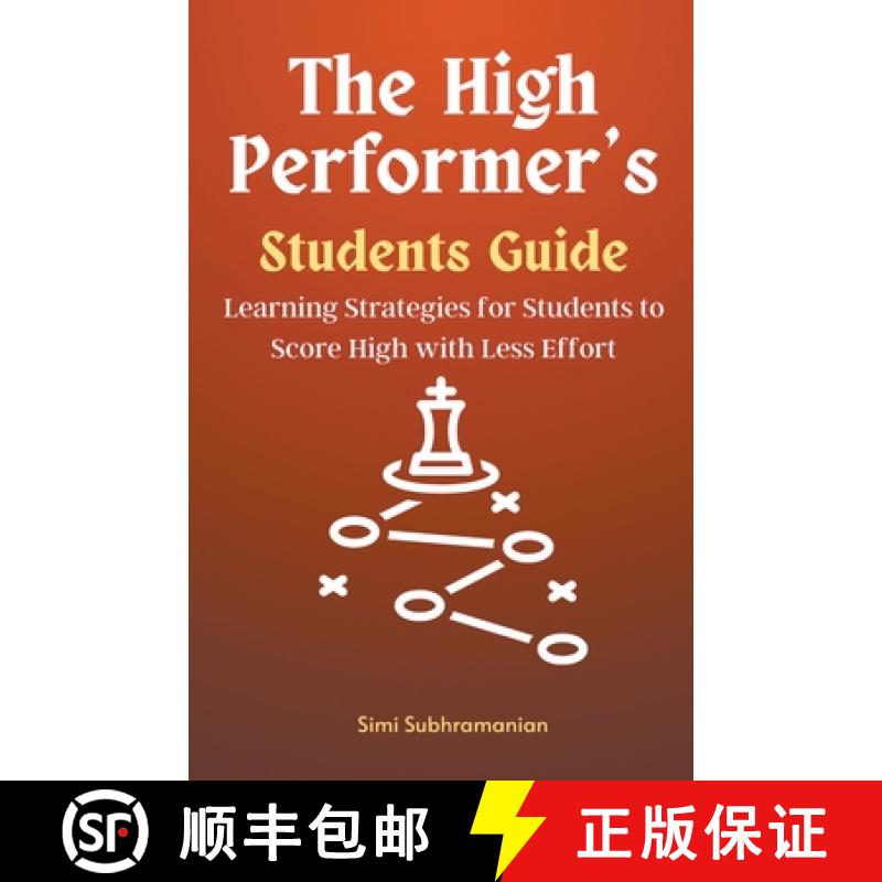 【2-3周达】The High Performer's Students Guide: Learning Strategies for Students to Score High with L... [9798223122227]