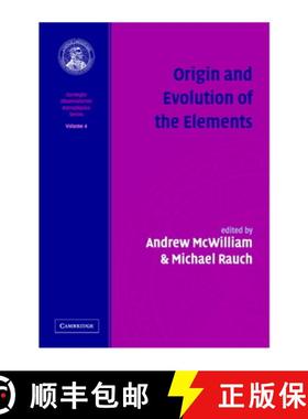 【3-4周达】Origin and Evolution of the Elements: Volume 4, Carnegie Observatories Astrophysics Series... [9780521755788]