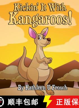 【3-4周达】Kickin' It With Kangaroos! [9781952924262]