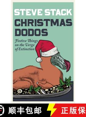【3-4周达】Christmas Dodos: Festive Things on the Verge of Extinction [9780007529674]