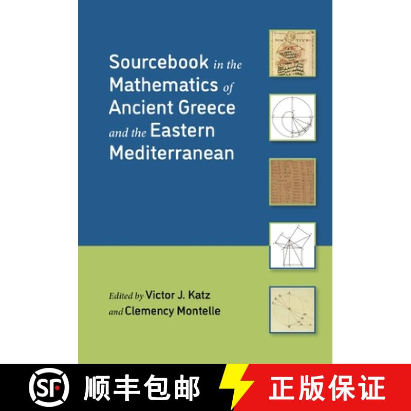 【3-4周达】Sourcebook in the Mathematics of Ancient Greece and the Eastern Mediterranean [9780691202815]