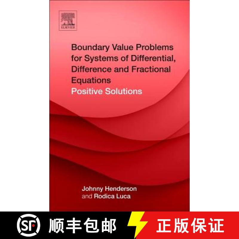 【3-4周达】Boundary Value Problems for Systems of Differential, Difference and Fractional Equations: ... [9780128036525]