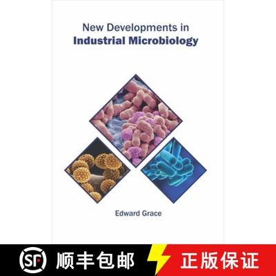 【3-4周达】New Developments in Industrial Microbiology [9781682867402]