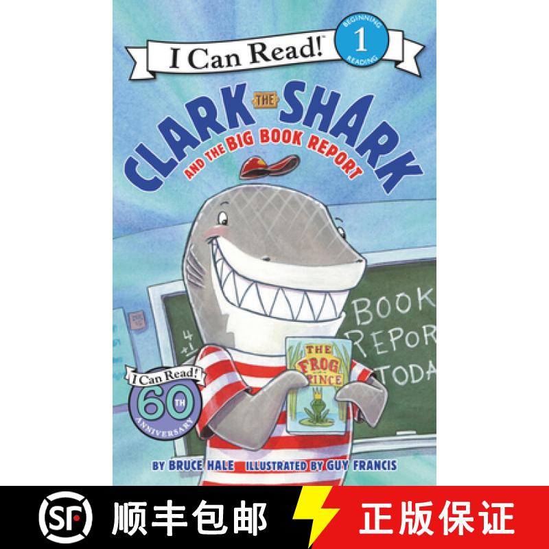 【3-4周达】Clark the Shark and the Big Book Report (I Can Read Level 1) [9780062279125]