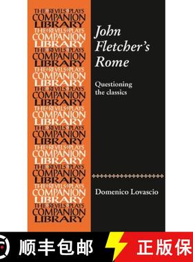 【3-4周达】John Fletcher's Rome : Questioning the classics [9781526157386]