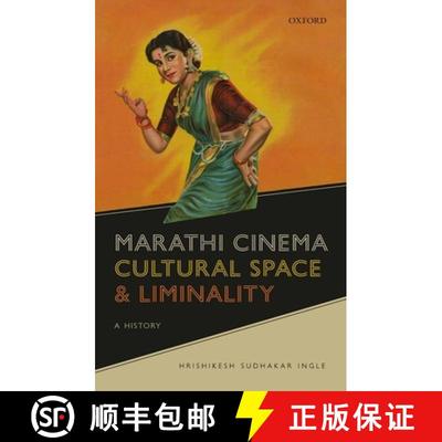 【3-4周达】Marathi Cinema, Cultural Space, and Liminality: A History [9780192859785]