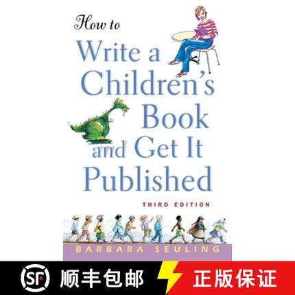 【3-4周达】How to Write a Children's Book and Get It Published [9780471676195]