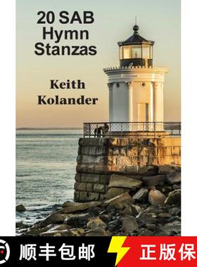 预订 20 SAB Hymn Stanzas [9781513614694]