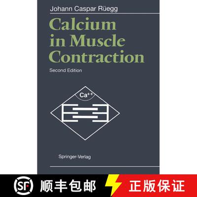 【3-4周达】Calcium in Muscle Contraction: Cellular and Molecular Physiology (Second Edition 1992) (Se... [9783642775628]