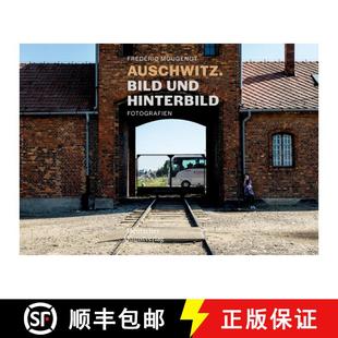 Und Bild Hinterbild Fotografien 预订 9783422987210 Auschwitz.