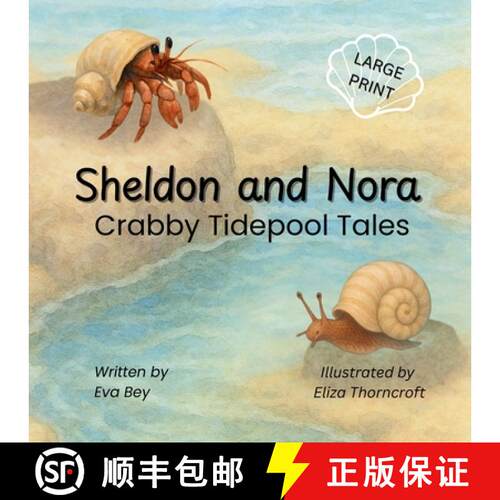 【3-4周达】Sheldon and Nora: Crabby Tidepool Tales [9781997599432]
