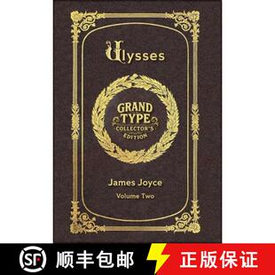 【3-4周达】Large Print - Ulysses, Volume 2 of 3 - Grand Type Collector's Edition - Matte Hardcover wi... [9781834124261]
