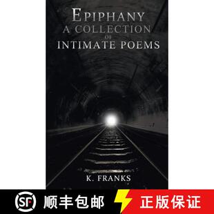 【3-4周达】Epiphany A Collection of Intimate Poems [9781633020474]