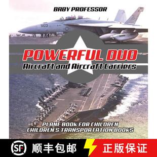 【3-4周达】Powerful Duo: Aircraft and Aircraft Carriers - Plane Book for Children | Children's Transp... [9781541915237]