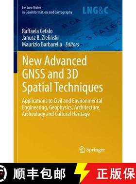 【3-4周达】New Advanced GNSS and 3D Spatial Techniques: Applications to Civil and Environmental Engin... [9783319858579]
