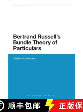 预订 Bertrand Russell's Bundle Theory of Particulars [9781472512666]