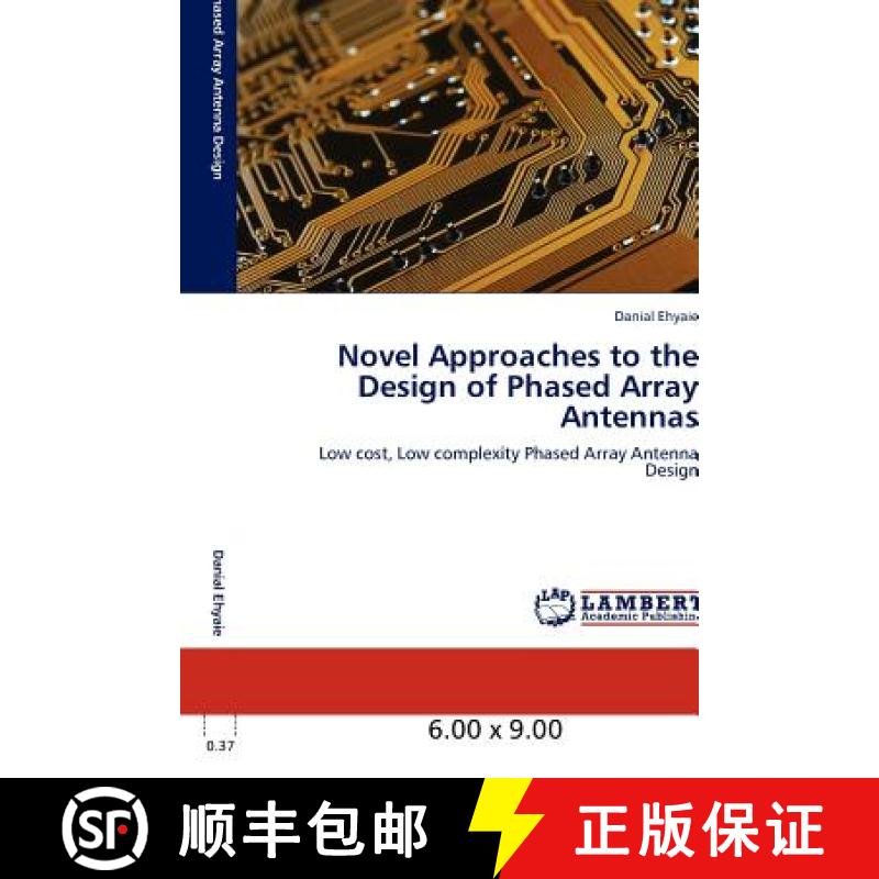 预订 Novel Approaches to the Design of Phased Array Antennas [9783847307372]