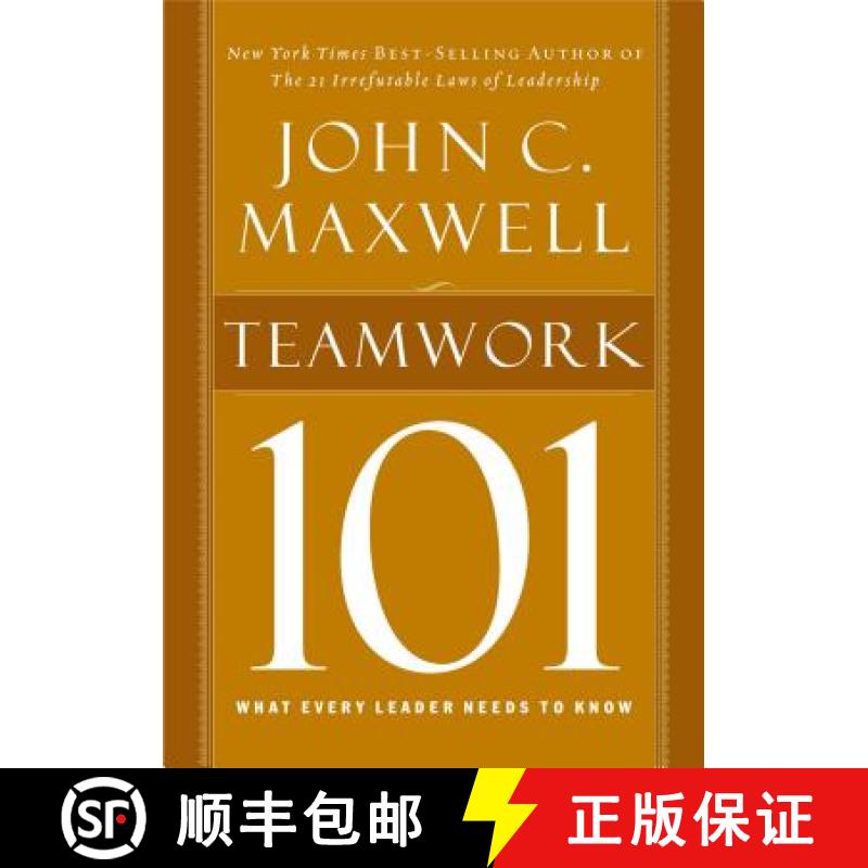 【3-4周达】Teamwork 101: What Every Leader Needs to Know [9781400280254]