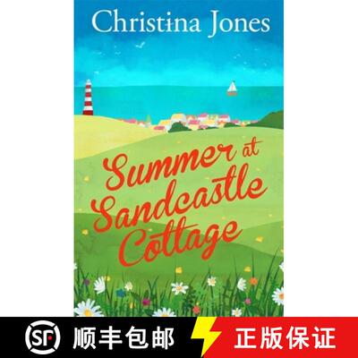 【3-4周达】Summer at Sandcastle Cottage: Curl up with the MOST joyful, escapist read... [9781786157287]